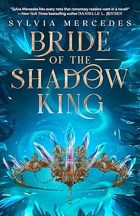 Bride of the Shadow King - The Secret Garden Bookery