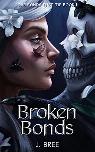 Broken Bonds - The Secret Garden Bookery