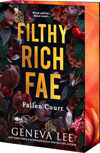 Filthy Rich Fae Fallen Court