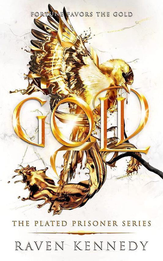 Gold Raven Kennedy (Plated Prisoner #5)
