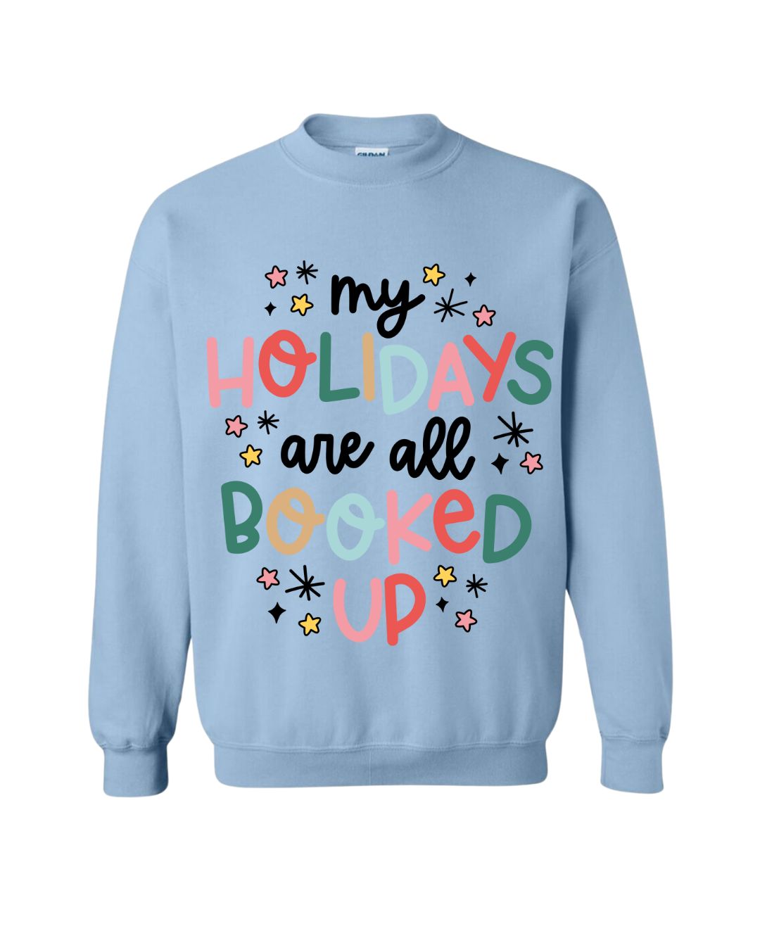 All Booked Up For Christmas Blue Sweatshirt