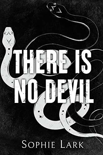 There Is No Devil Sophie Lark (Sinners #2)