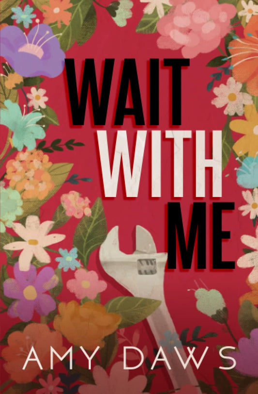 Wait With Me
