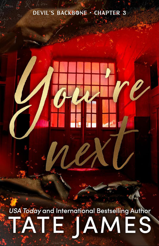 You're Next Book 3 (Devil's Backbone Series)